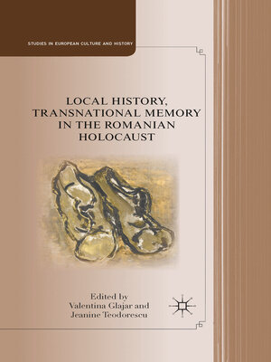 cover image of Local History, Transnational Memory in the Romanian Holocaust